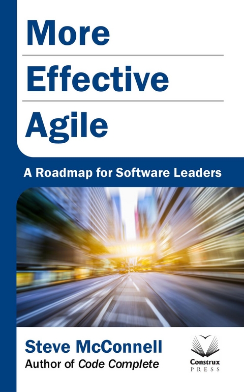 More Effective Agile - Steve McConnell