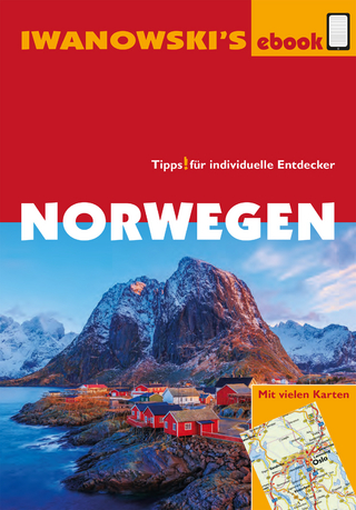 Norwegen - Reiseführer von Iwanowski