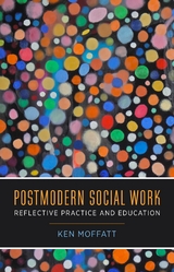 Postmodern Social Work - Ken Moffatt