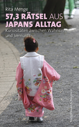 57,3 R&auml;tsel aus Japans Alltag - Rita Menge