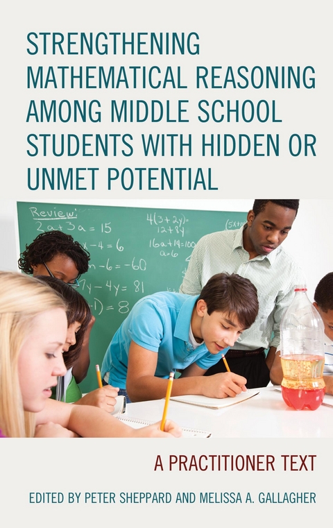 Strengthening Mathematical Reasoning among Middle School Students with Hidden or Unmet Potential - 