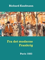 Fra det moderne Frankrig - Richard Kaufmann