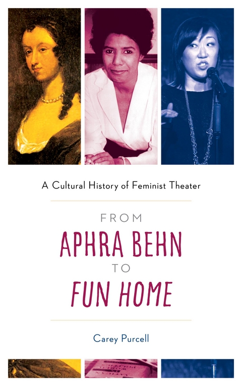 From Aphra Behn to Fun Home -  Carey Purcell