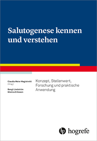 Salutogenese kennen und verstehen
