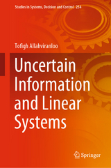 Uncertain Information and Linear Systems - Tofigh Allahviranloo