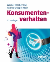 Konsumentenverhalten - Werner Kroeber-Riel, Andrea Gr&ouml;ppel-Klein