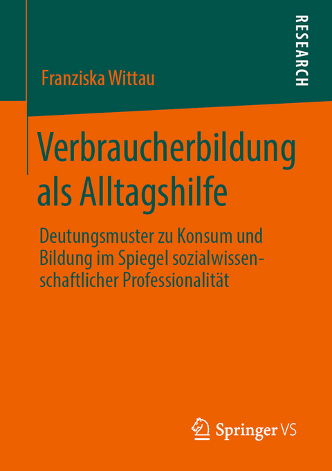 Verbraucherbildung als Alltagshilfe - Franziska Wittau