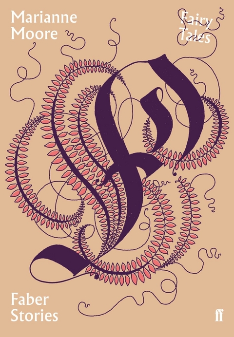Fairy Tales -  Marianne Moore