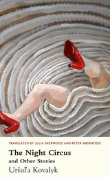 Night Circus -  Ursula Kovalyk