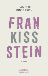 Frankissstein - Jeanette Winterson