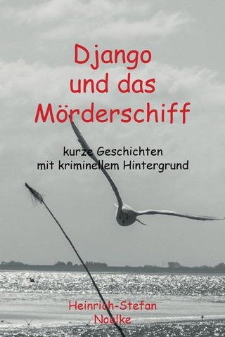 Django und das Mörderschiff