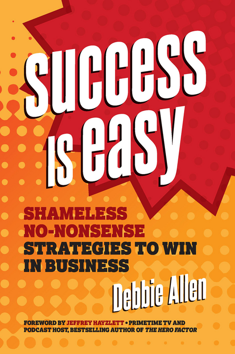 Success Is Easy - Debbie Allen