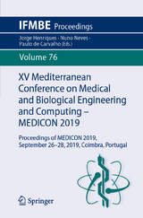 XV Mediterranean Conference on Medical and Biological Engineering and Computing &ndash; MEDICON 2019 - 