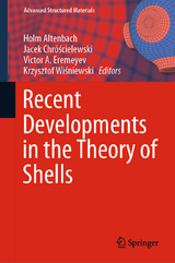 Recent Developments in the Theory of Shells - 