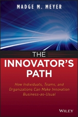 The Innovator's Path - Madge M. Meyer