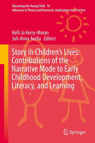 Story in Children's Lives: Contributions of the Narrative Mode to Early Childhood Development, Literacy, and Learning