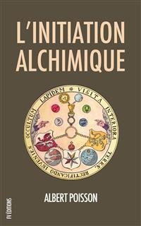 L’initiation alchimique