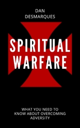 Spiritual Warfare - Dan Desmarques