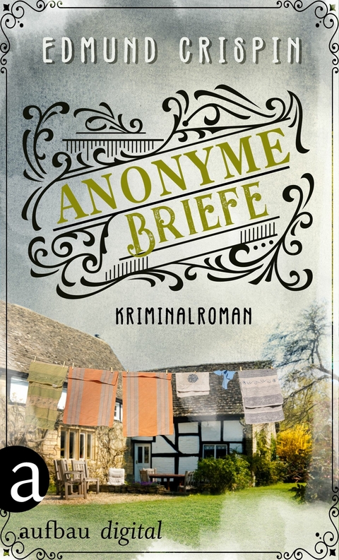 Anonyme Briefe - Edmund Crispin
