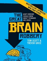 Great Brain Robbery - Scott, Tom; Grice, Trevor