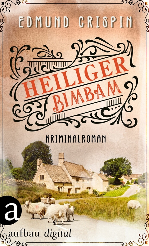 Heiliger Bimbam - Edmund Crispin