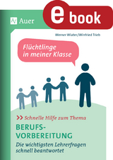 Schnelle Hilfe zum Thema Berufsvorbereitung - Werner Wiater, Winfried Trieb