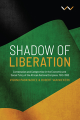 Shadow of Liberation - Vishnu Padayachee, Robert van Niekerk