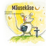 M&auml;usek&auml;se - Verena Lauenstein