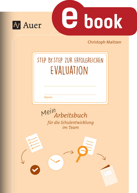 Step by step zur erfolgreichen Evaluation - Christoph Maitzen