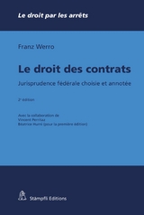 Le droit des contrats - Franz Werro