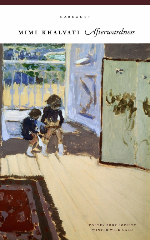 Afterwardness -  Mimi Khalvati