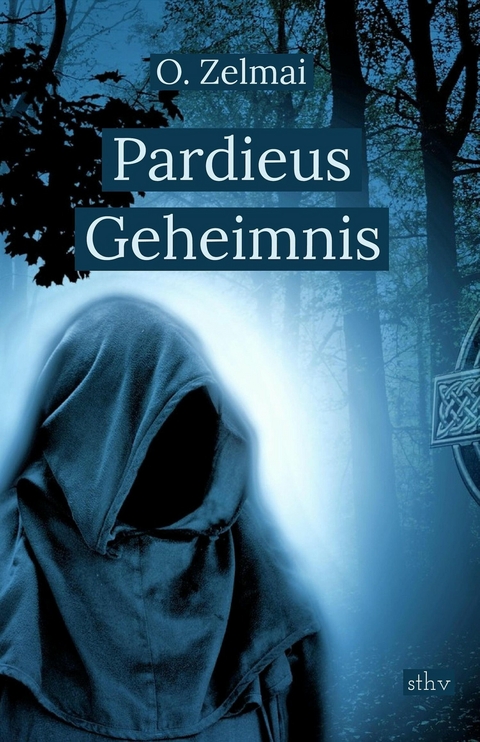 Pardieus Geheimnis - O. Zelmai