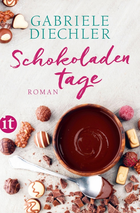 Schokoladentage -  Gabriele Diechler