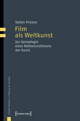 Film als Weltkunst -  Stefan Priester