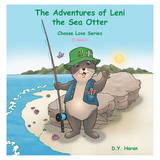 The Adventures of Leni the Sea Otter - D.Y. Horan
