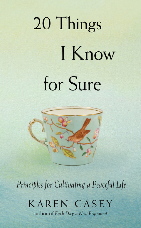 20 Things I Know for Sure - Karen Casey
