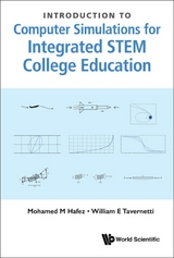 INTRO TO COMPUTER SIMULATIONS FOR INTEGRAT STEM COLLEGE EDU - Mohamed M Hafez, William Tavernetti