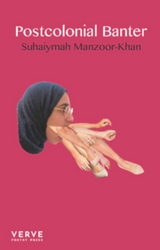 Postcolonial Banter - Suhaiymah Manzoor-Khan