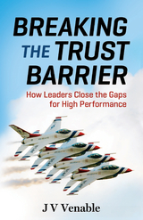 Breaking the Trust Barrier - Jv Venable