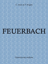 Feuerbach -  Marx & C. F. Engels