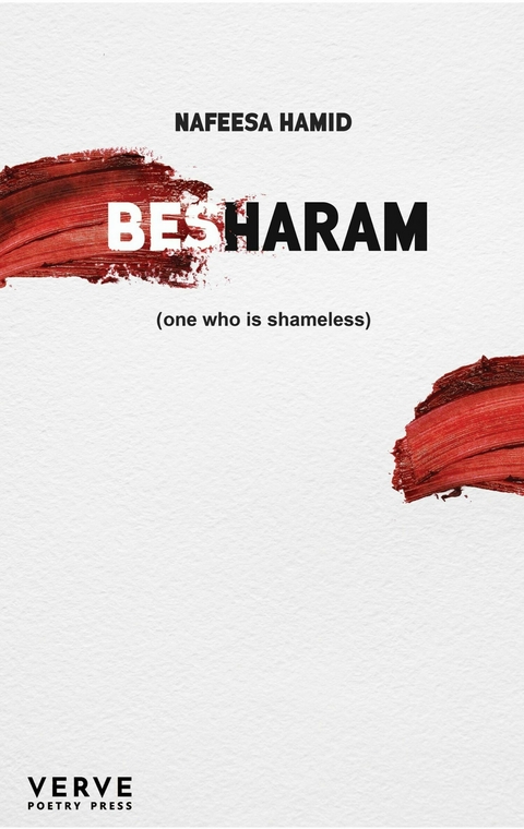 Besharam - Nafeesa Hamid
