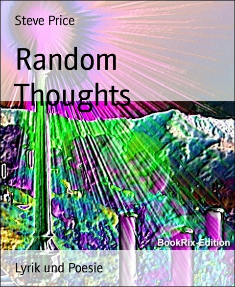 Random Thoughts - Steve Price