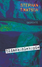 blindkohlekopie - Stephan Tikatsch
