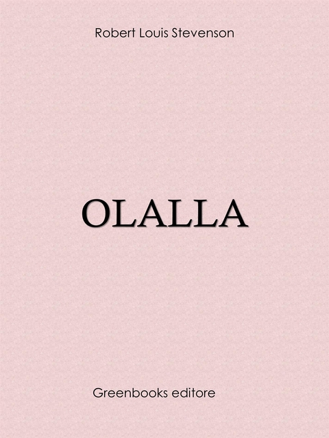 Olalla - Robert Louis Stevenson