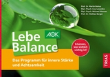 Lebe Balance - Martin Bohus, Lisa Lyssenko, MICHAEL WENNER, Mathias Berger