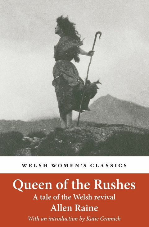 Queen of the Rushes -  Allen Raine