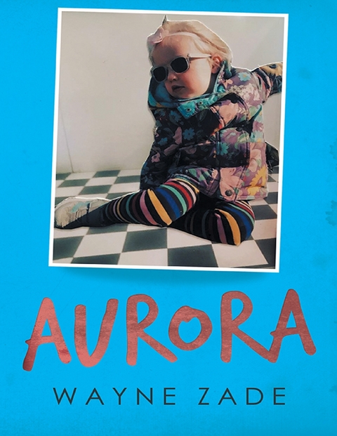 Aurora -  Wayne Zade