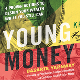 Young Money - Dasarte Yarnway
