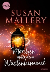 M&auml;rchen unter dem W&uuml;stenhimmel - Susan Mallery