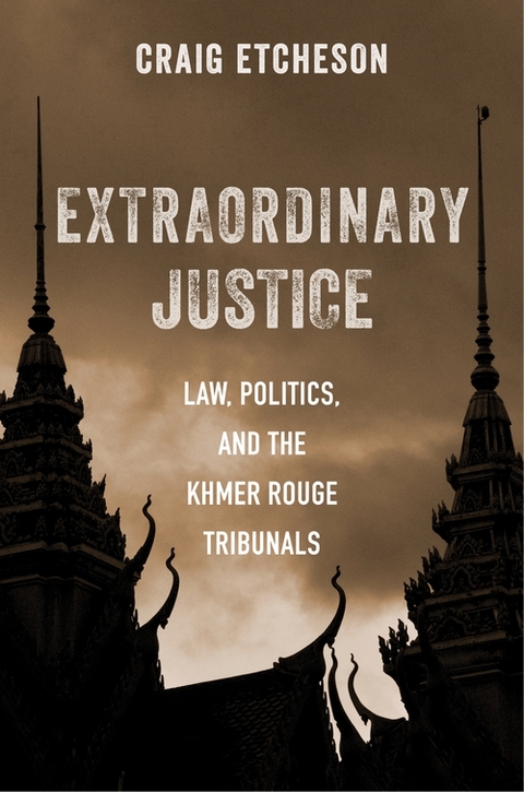 Extraordinary Justice - Craig Etcheson